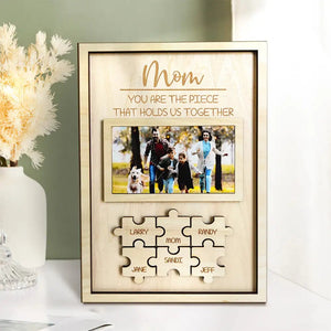 Custom Mom You Are the Piece That Holds Us Together Puzzle Piece Sign Personalized Mum Puzzle Frame